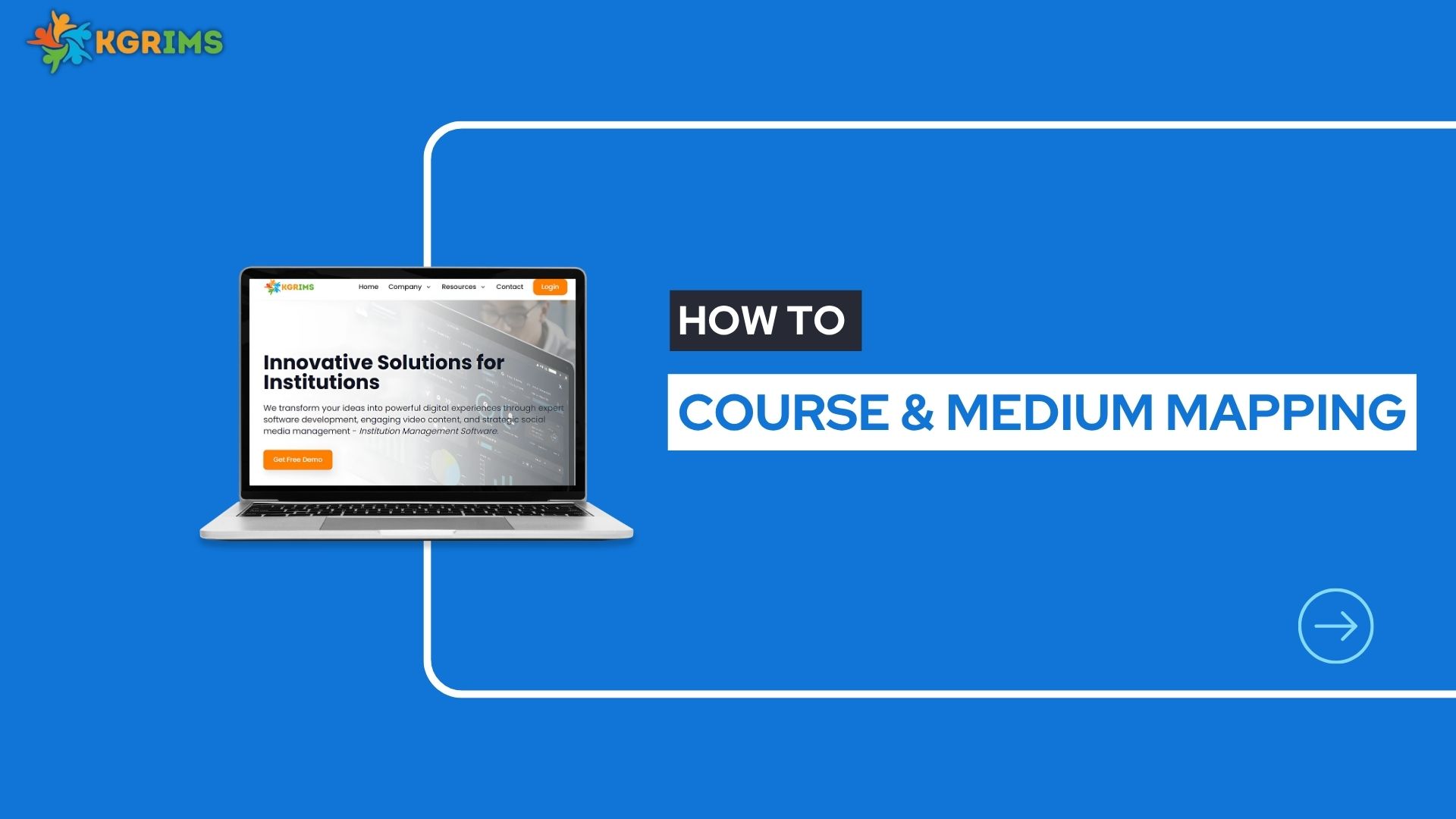 Course & Medium Mapping in KGRIMS – Simple Step-by-Step Guide